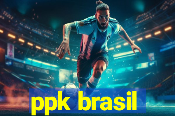 ppk brasil